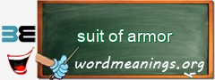 WordMeaning blackboard for suit of armor